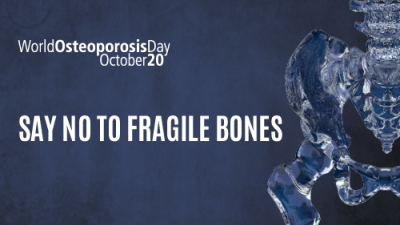 World Osteoporosis Day 2024 - Say no to fragile bones